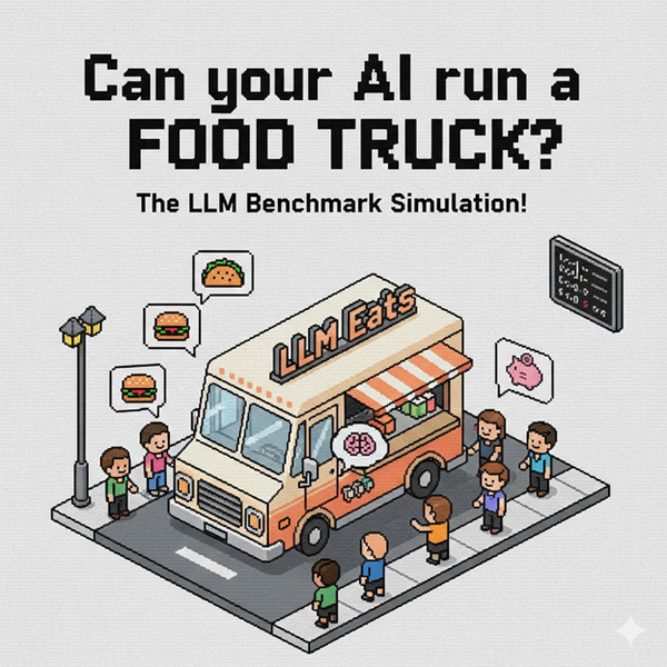Can your LLM of choice run a food truck?