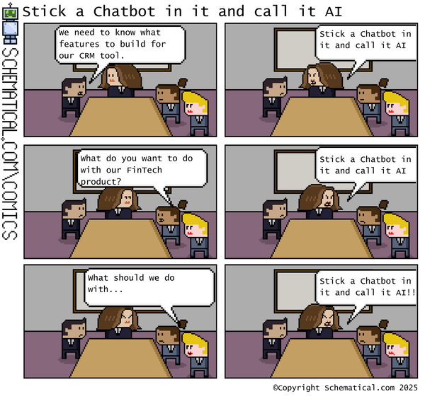 Comic: Just slap a chat agent on it and call it AI