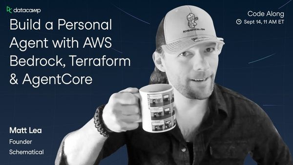 DataCamp: Building Scalable AI Agents Using AWS Bedrock AgentCore